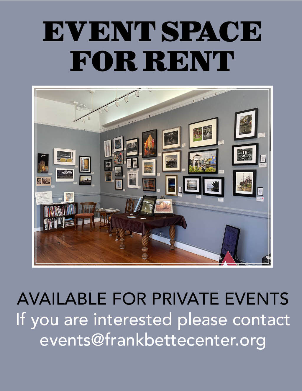 Frank Bette Center For the Arts EVENT SPACE FOR RENT AVAILABLE FOR PRIVATE EVENTS promotion flier on Digifli com