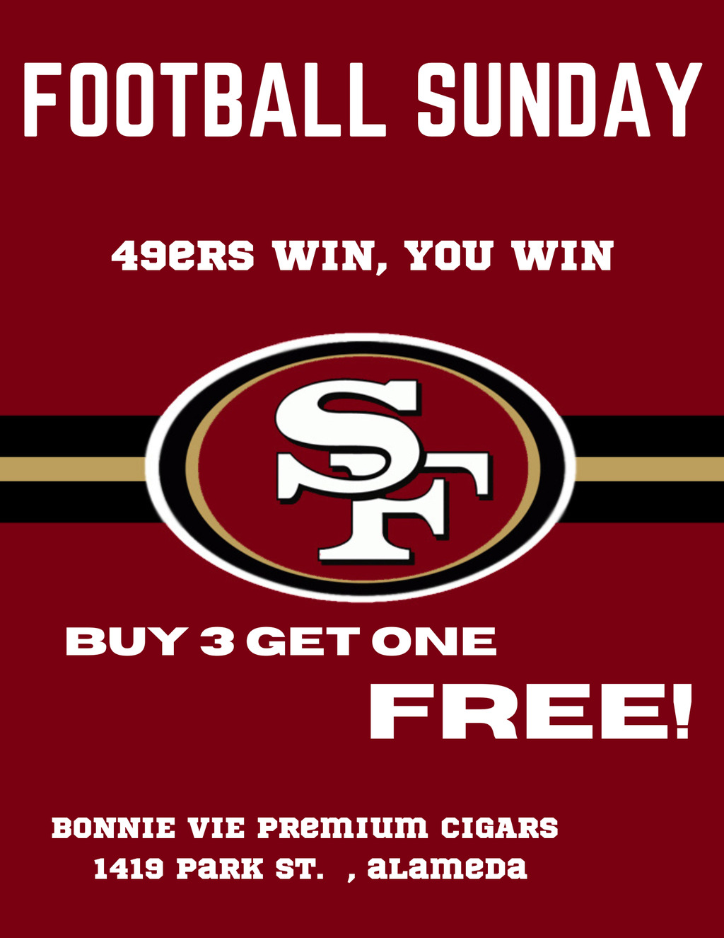 Park Street Plaza Celebrate Football Sunday with the 49ers Win  promotion flier on Digifli com