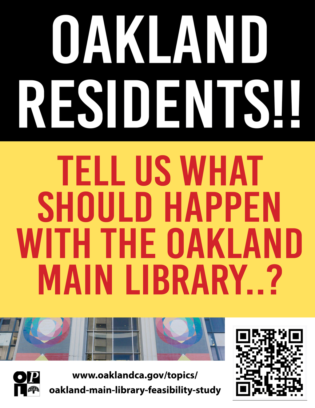 RBA Creative Oakland Residents  What Should be Done about the Oakland Main Library  promotion flier on Digifli com