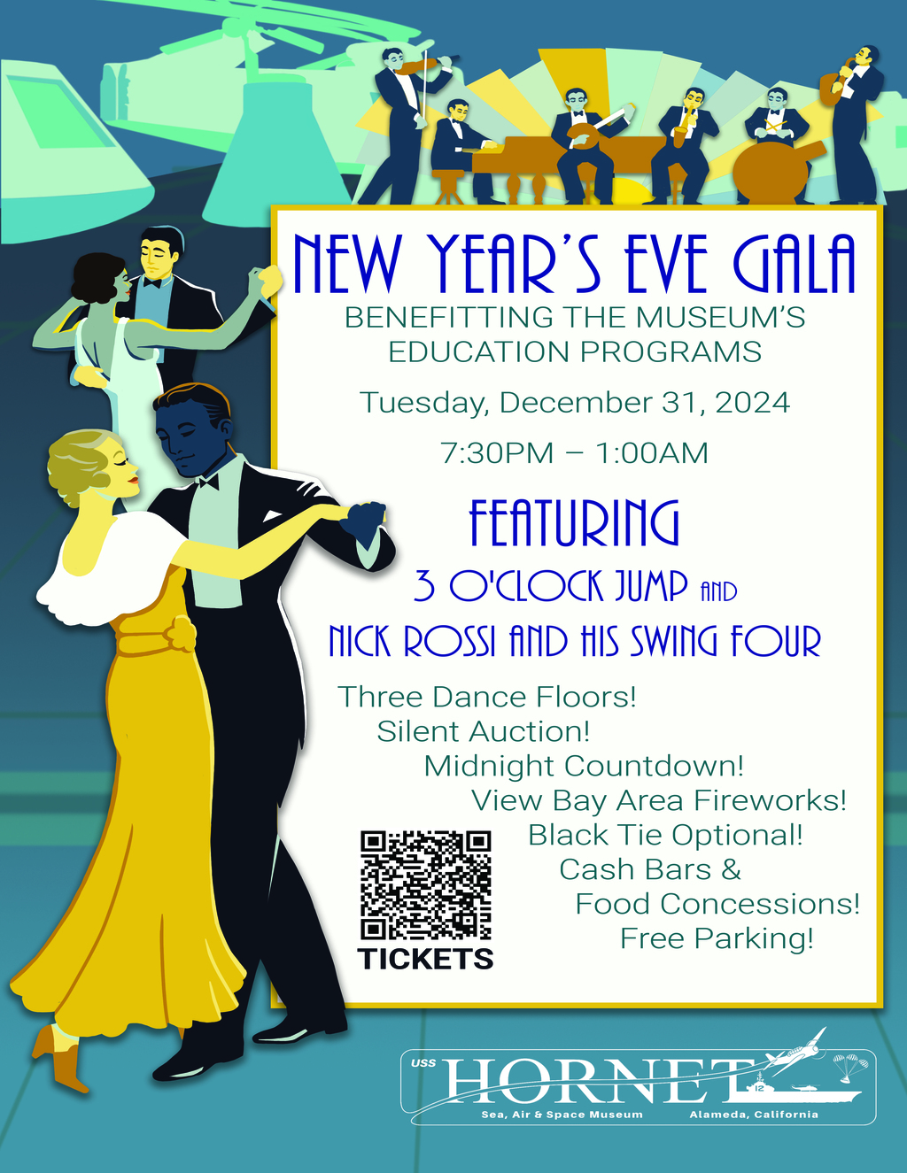 USS Hornet   Sea  Air and Space Museum Ring in the New Year at the USS Hornet Gala  Alameda   s Not to Miss Event  promotion flier on Digifli com