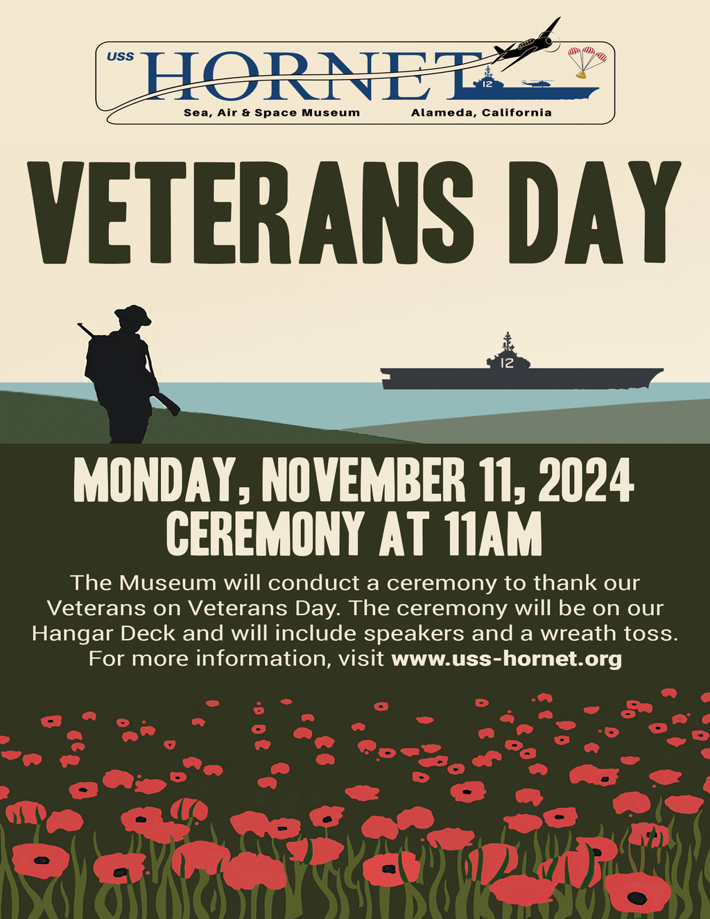 USS Hornet   Sea  Air and Space Museum Honoring Heroes at the USS Hornet  A Veterans Day Tribute in Alameda promotion flier on Digifli com