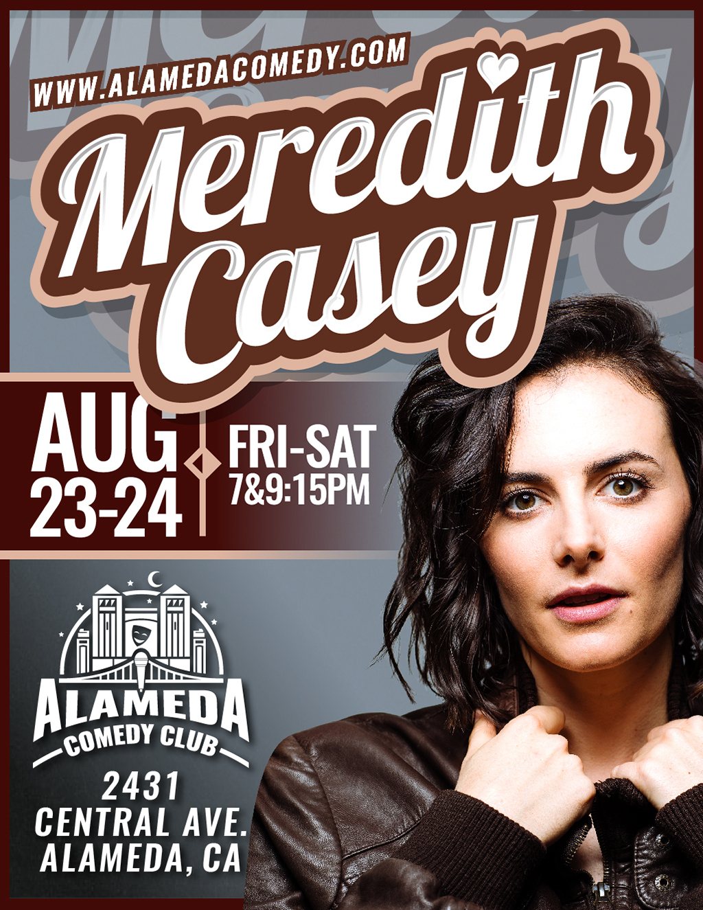 Alameda Comedy Club Get Ready to Laugh Out Loud with Meredith Casey at Alameda Comedy Club  promotion flier on Digifli com