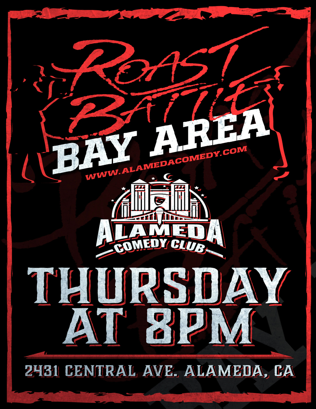 Alameda Comedy Club ROAST Battle at Bay Area Comedy Club on Thursday at 8pm  promotion flier on Digifli com