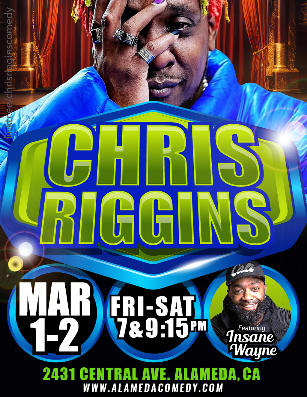 Alameda Comedy Club Come See Insane Wayne Live at the Alameda Comedy Club This Weekend  promotion flier on Digifli com