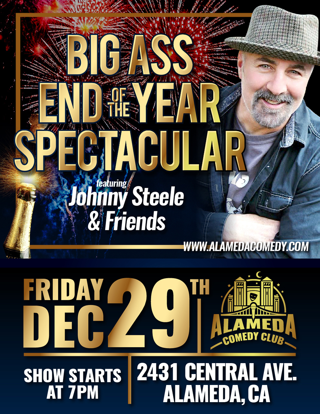 Alameda Comedy Club THE YEAR SPECTACULAR with Johnny Steele   Friends promotion flier on Digifli com