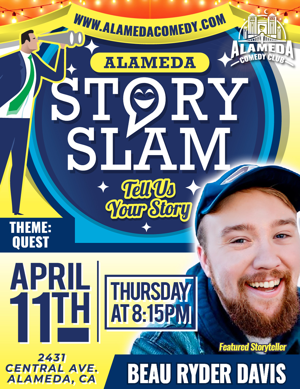 Alameda Comedy Club Alameda Comedy Story Slam  Your Chance to Share Your Quest promotion flier on Digifli com