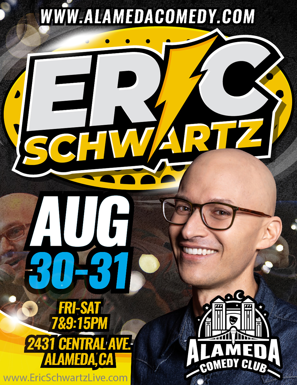 Alameda Comedy Club Get Ready to Laugh with Eric Schwartz at Alameda Comedy Club  promotion flier on Digifli com