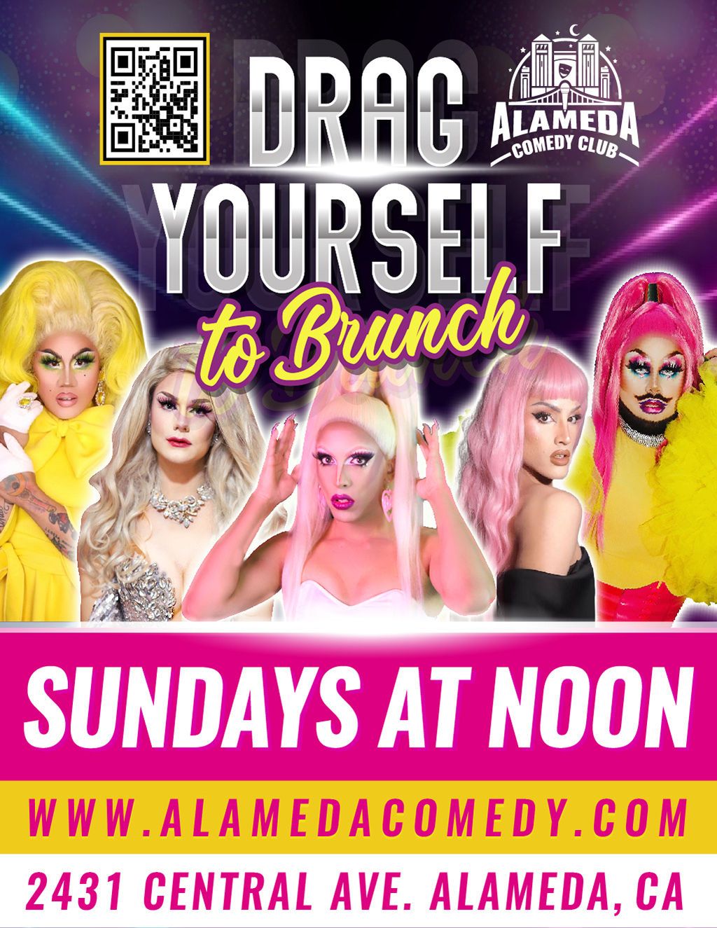 Alameda Comedy Club Drag Yourself to Brunch  The Fabulous Sunday Treat You Didn t Know You Needed  promotion flier on Digifli com