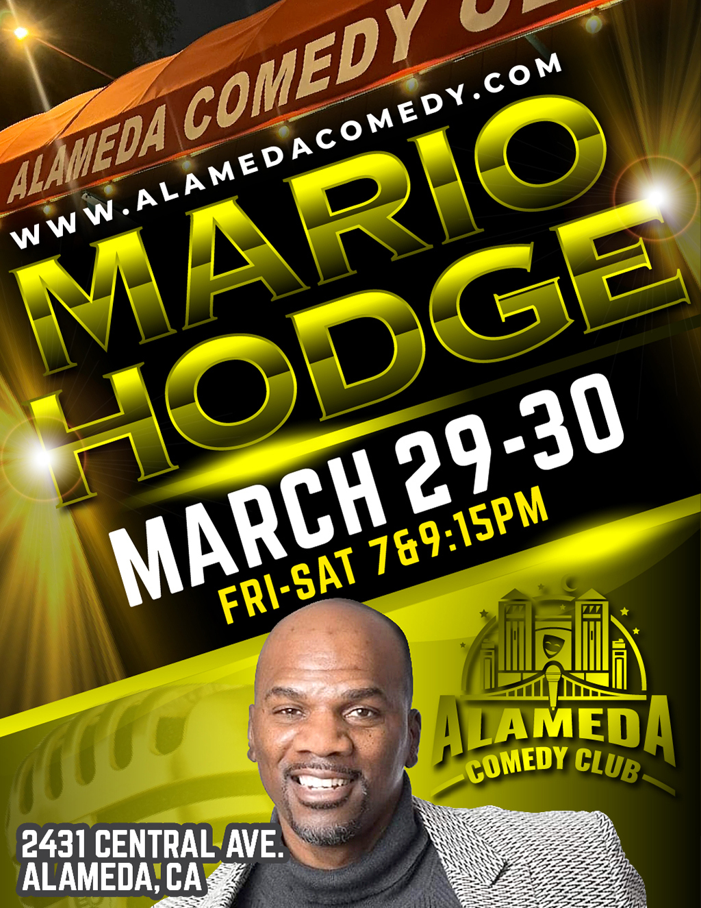 Alameda Comedy Club Come See Mario Hodge at Alameda Comedy Club This Weekend  promotion flier on Digifli com