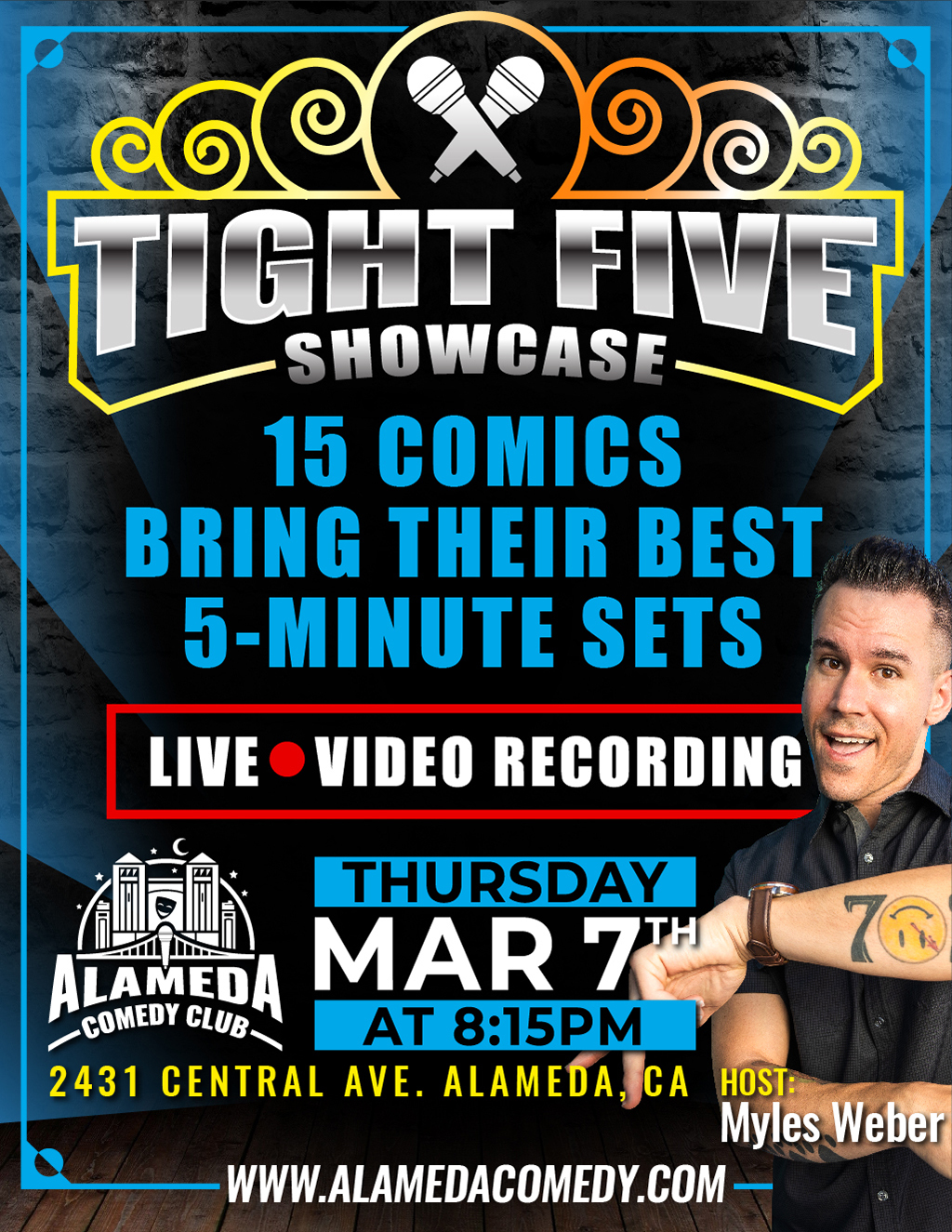 Alameda Comedy Club GET READY TO LAUGH  Alameda Comedy Club to Showcase 15 Comics with their Best 5 Minute Sets in Live Video Recording promotion flier on Digifli com
