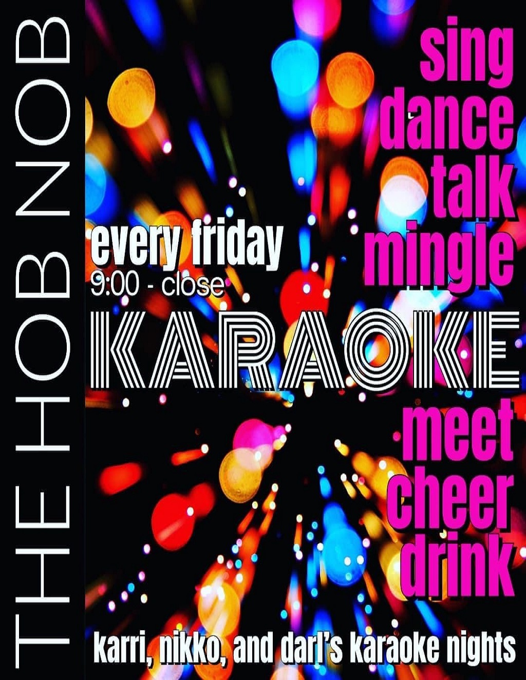 HobnobComeOutandSingatHobnobsWeeklyKaraokeNightspromotionflieronDigiflicom