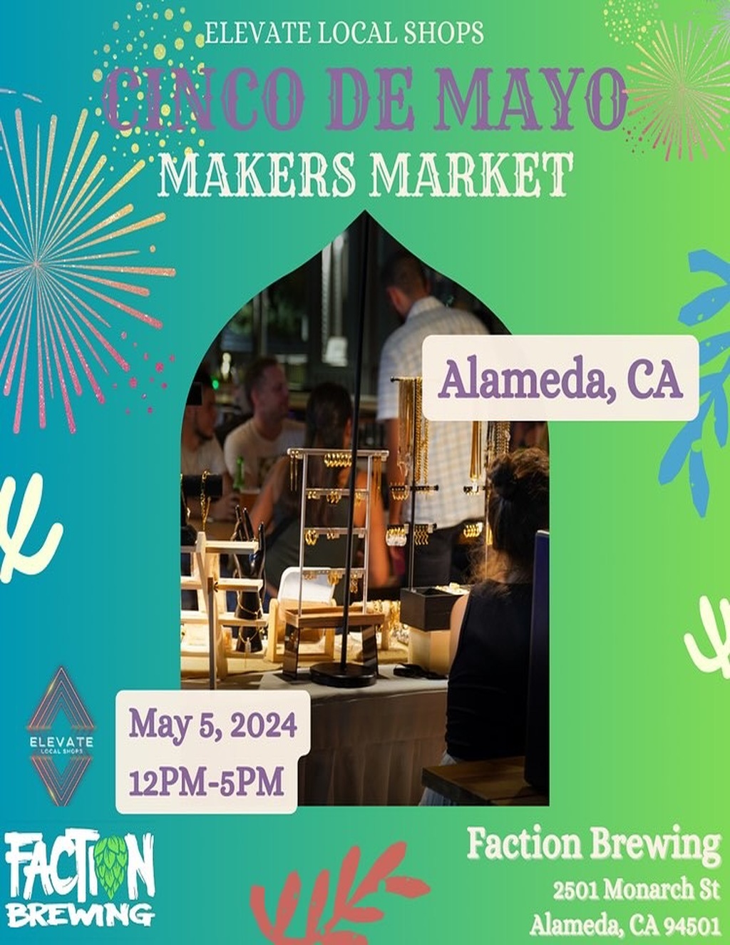 Faction Brewing Support the Community at ELEVATE LOCAL SHOPS CO DE MAYO MAKERS MARKET promotion flier on Digifli com