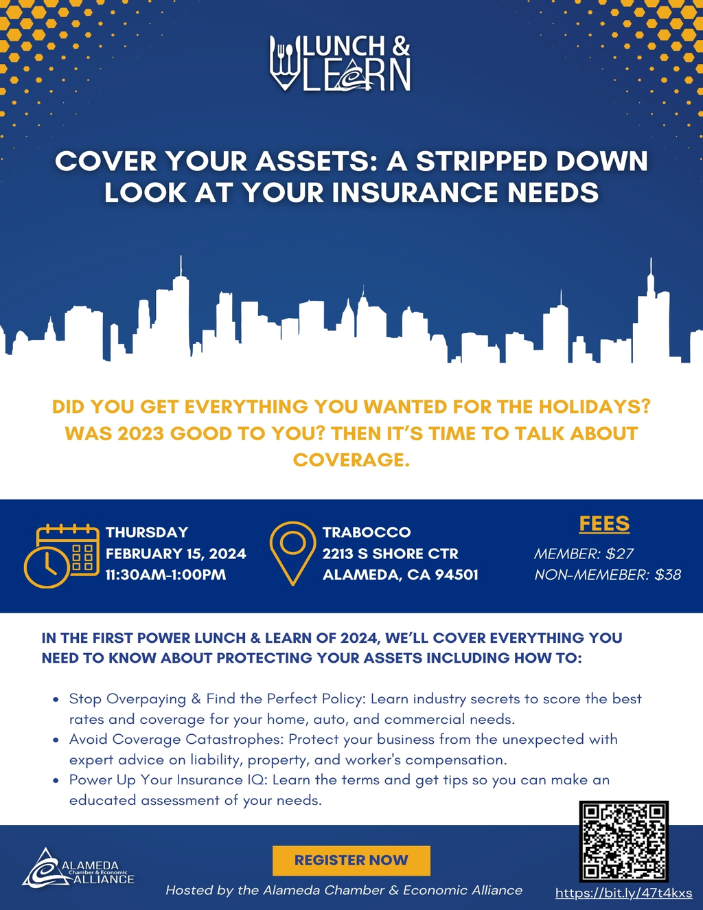 Alameda Chamber Of Commerce LUNCH   COVER YOUR ASSETS  A STRIPPED DOWN LOOK AT YOUR INSURANCE NEEDS promotion flier on Digifli com