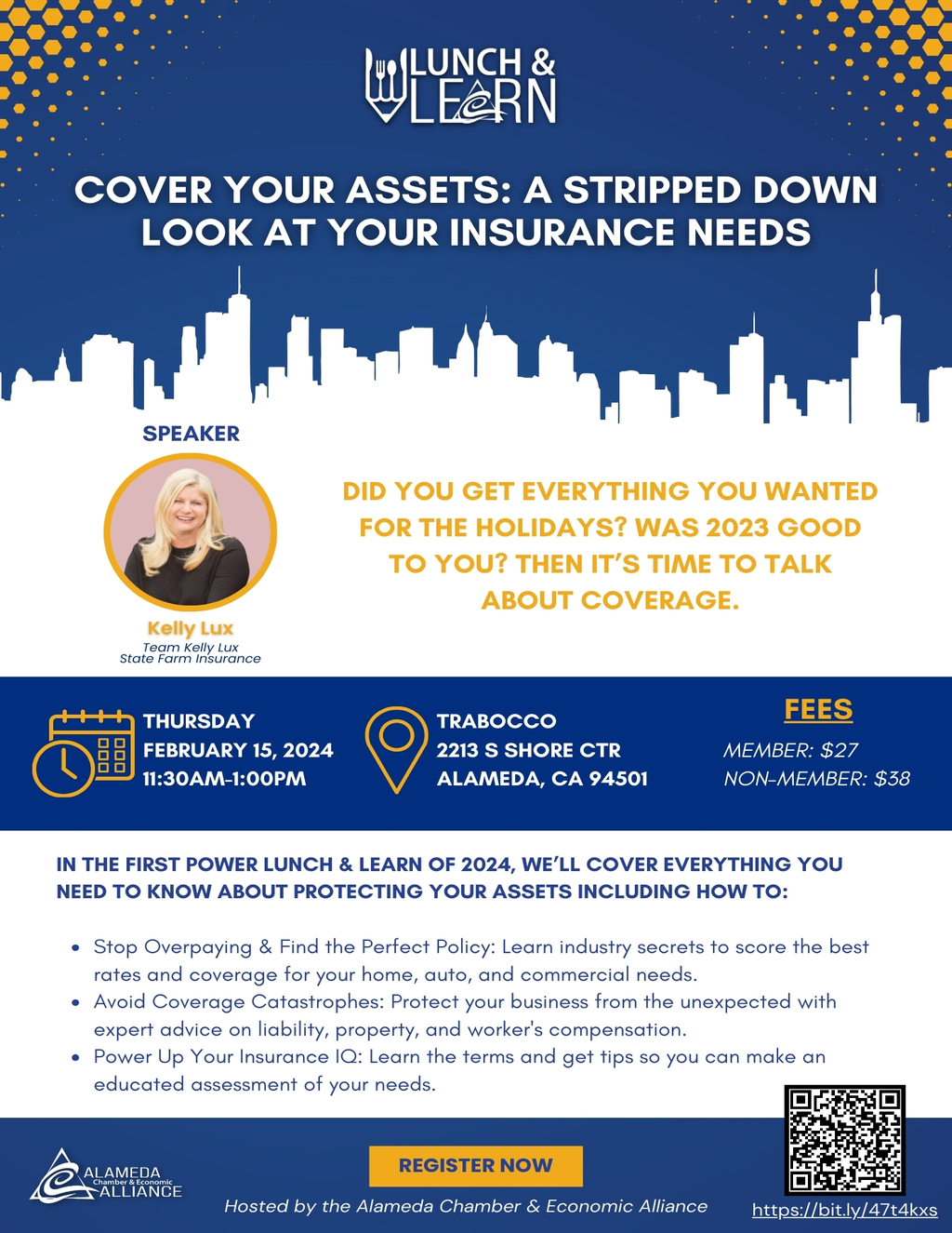 Alameda Chamber Of Commerce LUNCH  amp  COVER YOUR ASSETS  A STRIPPED DOWN LOOK AT YOUR INSURANCE NEEDS promotion flier on Digifli com