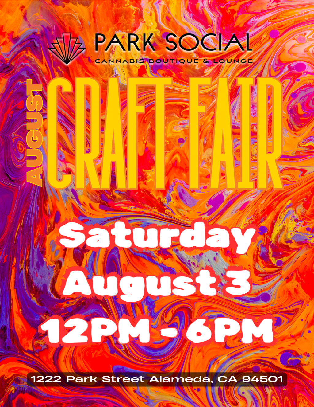 1222 Park St Don t Miss the August Craft Fair at Park Social  promotion flier on Digifli com