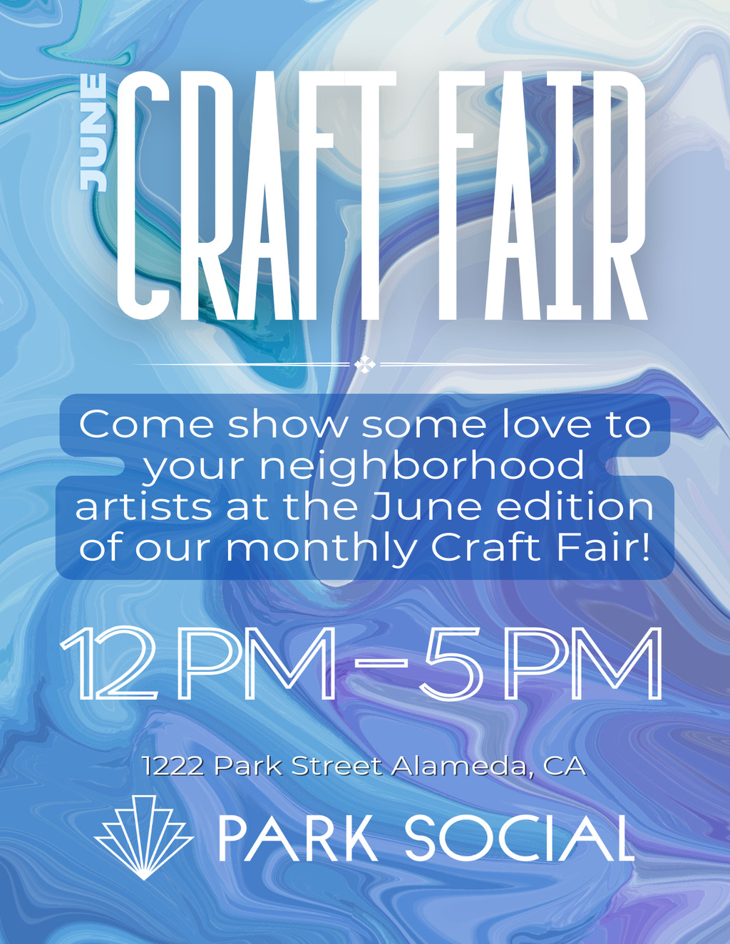 Park Social Come Show Some Love to Your Local Artists at the June Craft Fair  promotion flier on Digifli com