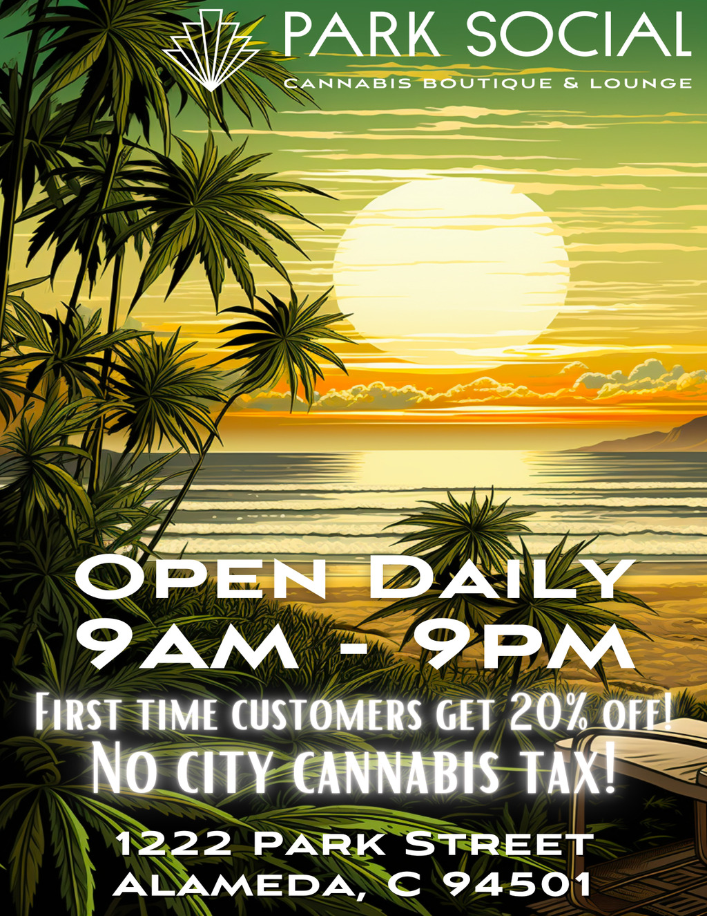 Park Social Welcome to Park Social  Alameda s Premier Cannabis Boutique   Lounge  promotion flier on Digifli com