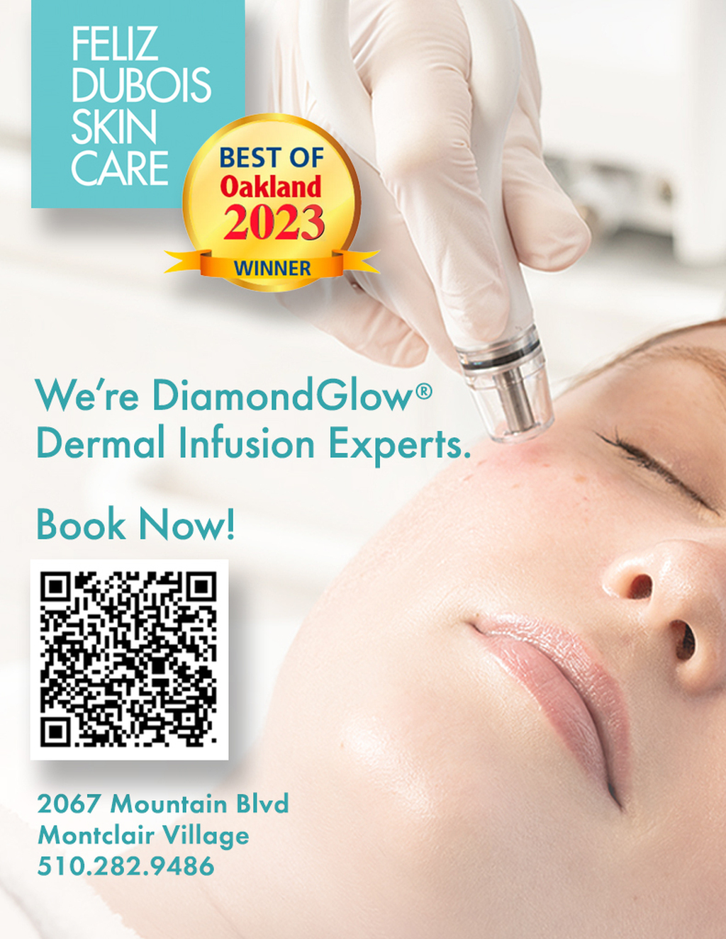 Feliz Dubois Skin Care We   re the  em Best Of Oakland  em  2023 WINNER  promotion flier on Digifli com