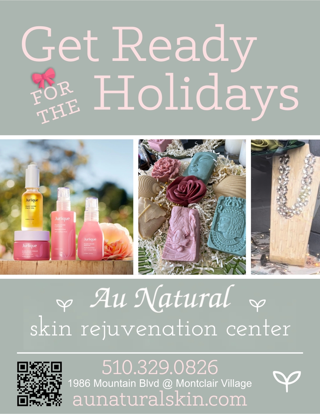 Au Natural skin Rejuvenating Center Get Ready for the Holidays with Jurlique at Au Natural Skin Rejuvenation Center in Montclair Village promotion flier on Digifli com