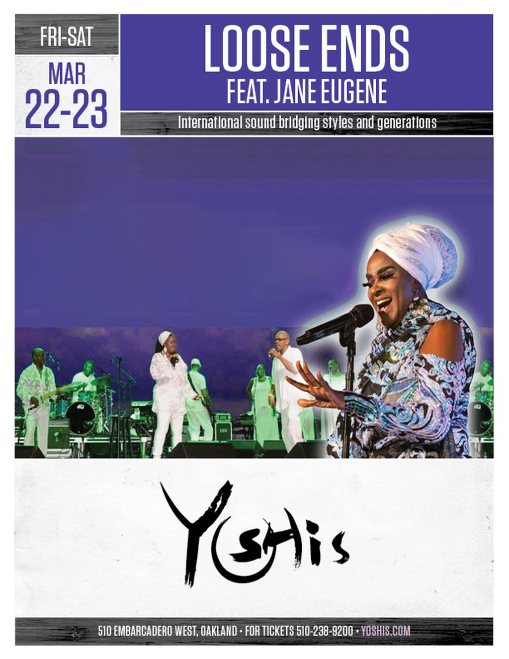 Yoshi s FRI SAI LOOSE ENDS MAR 22 23 FEAT  JANE EUGENE promotion flier on Digifli com