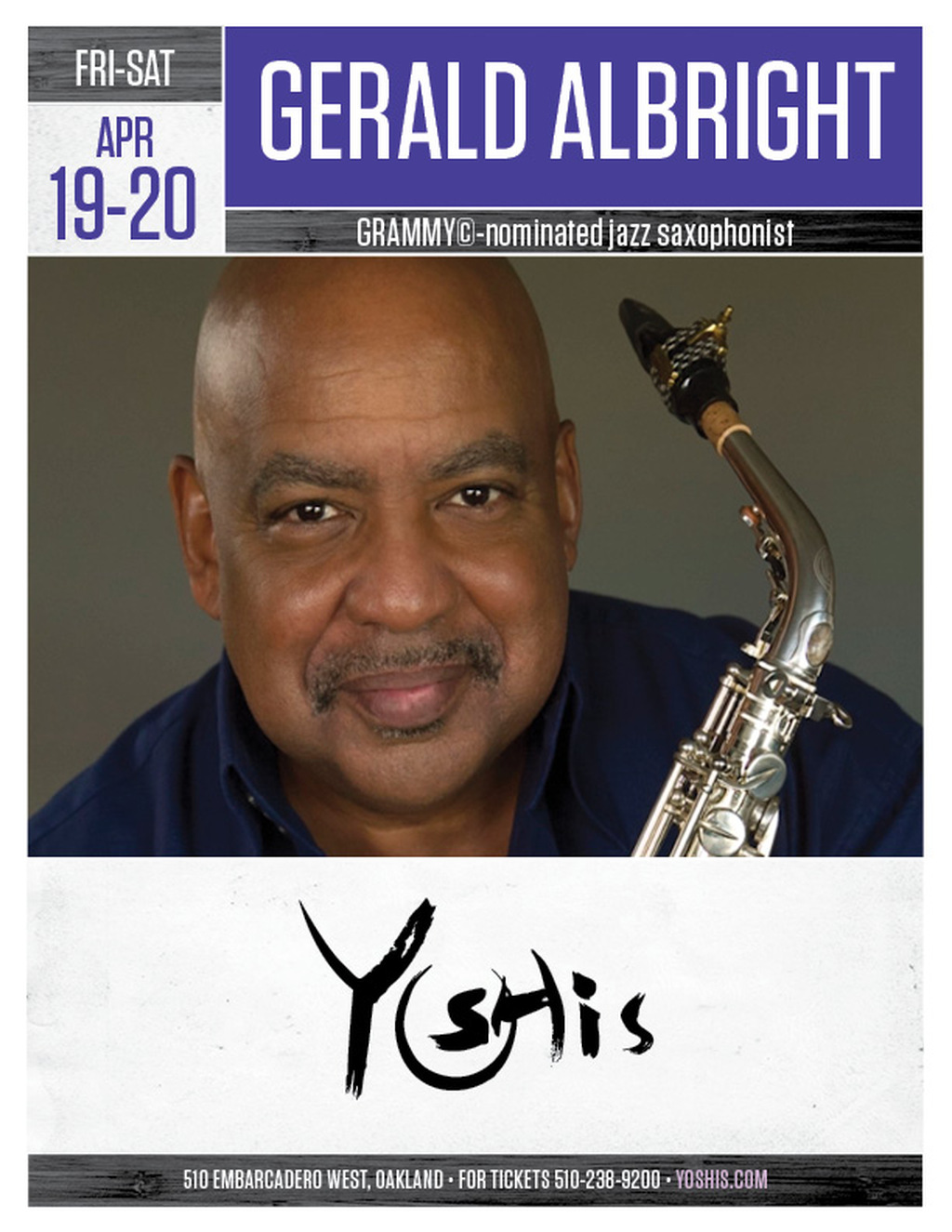 Yoshi s Saxophonist  19 20 GRAMMY  nominated jazz musician to perform at Yoshi s in Oakland promotion flier on Digifli com