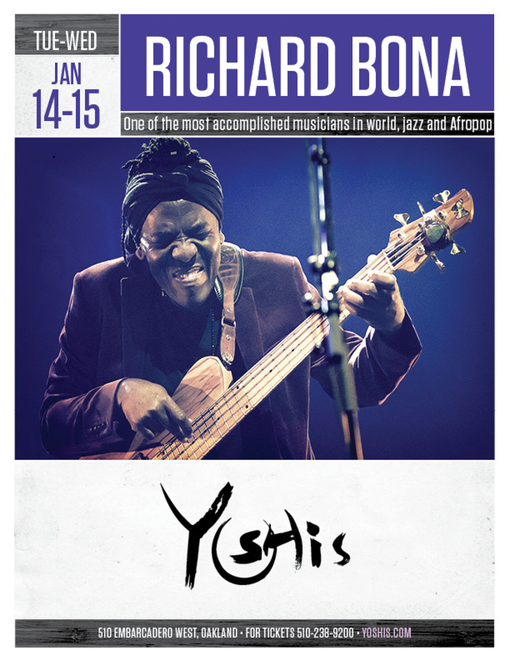 Yoshi s Feel the Rhythm at Yoshi s Oakland  Richard Bona Takes the Stage  promotion flier on Digifli com