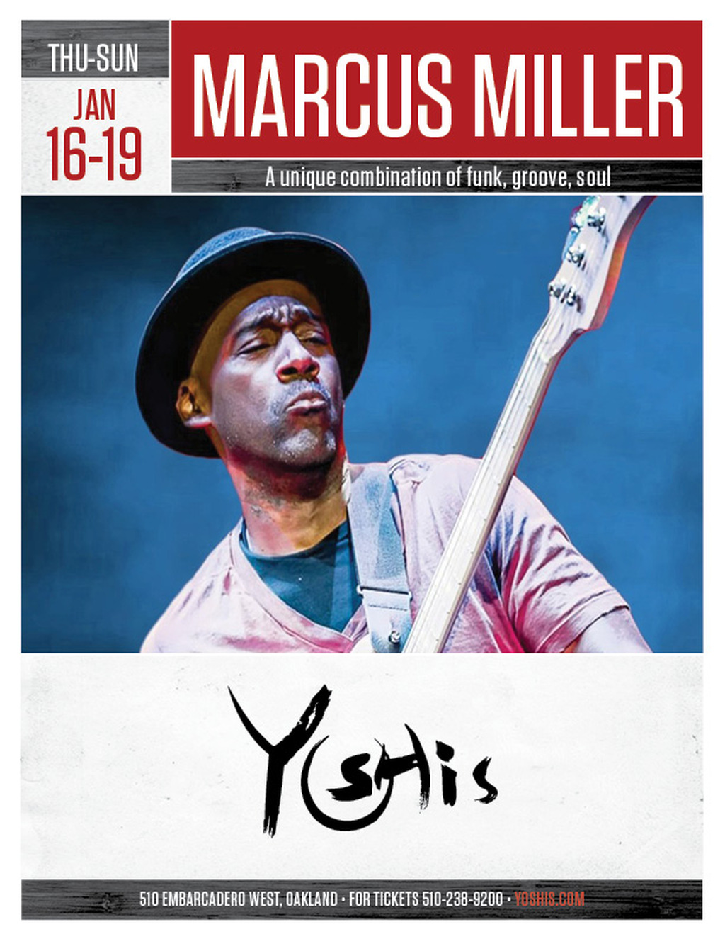 Yoshi s Jam with the Legends  Marcus Miller Live at Yoshi s Oakland  promotion flier on Digifli com