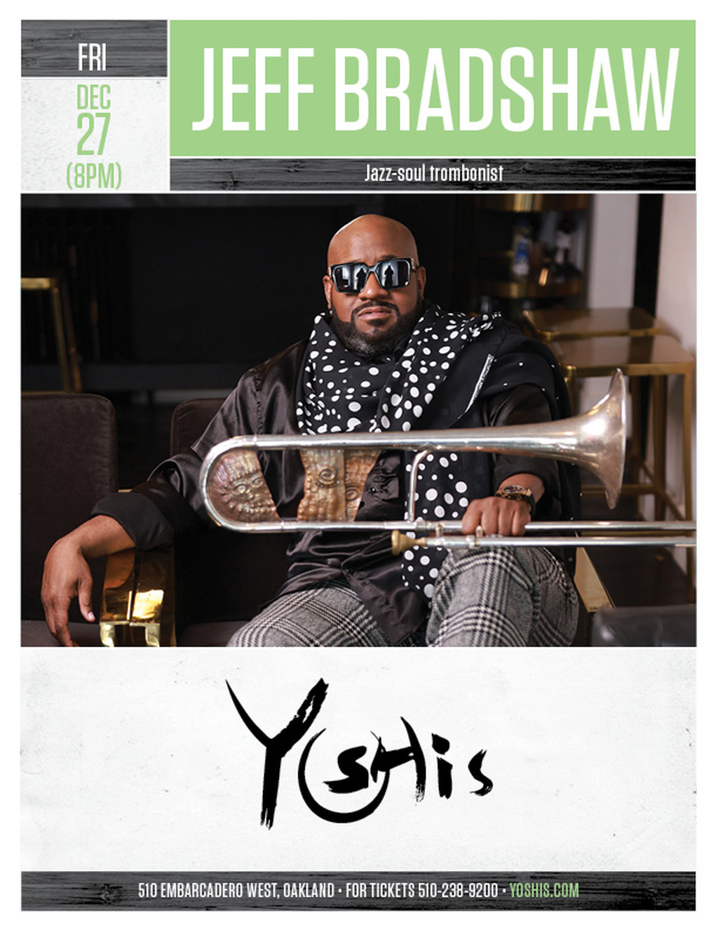 Yoshi s Jazz it Up at Yoshi s Oakland  A Night with Jeff Bradshaw  promotion flier on Digifli com