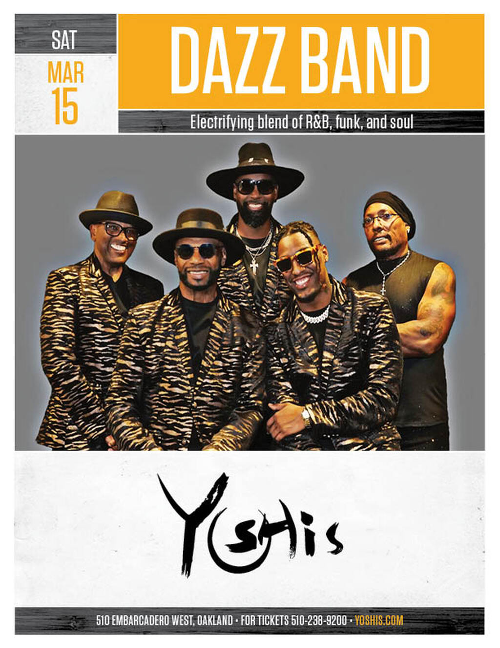 Yoshi s Get Ready to Jam at Yoshi s Oakland  A Night with the Dazz Band  promotion flier on Digifli com