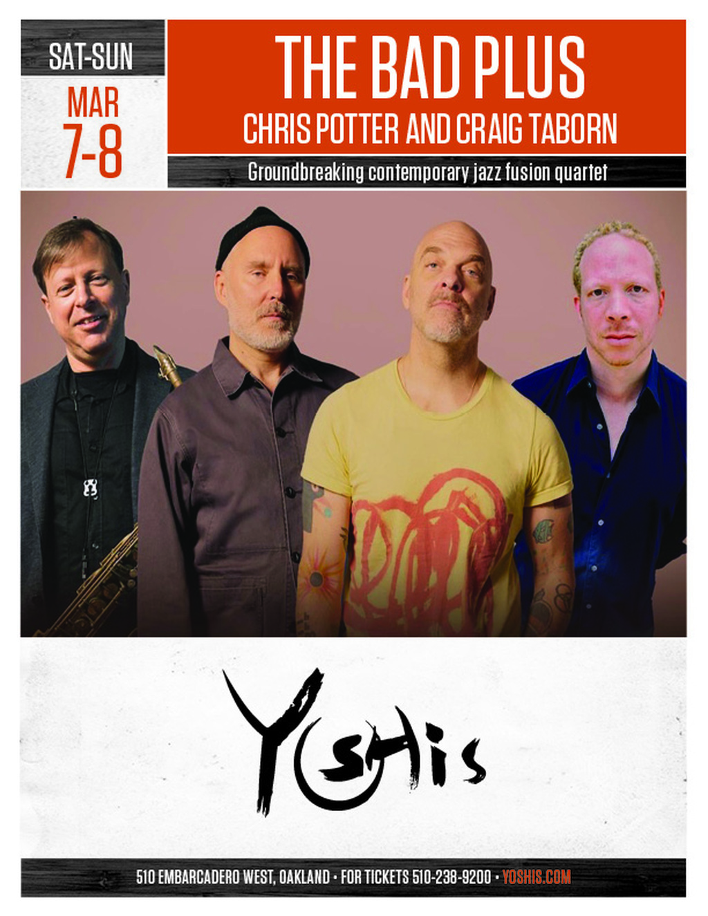 Yoshi s Yoshi s Oakland  Jazz Performance by The Bad Plus promotion flier on Digifli com