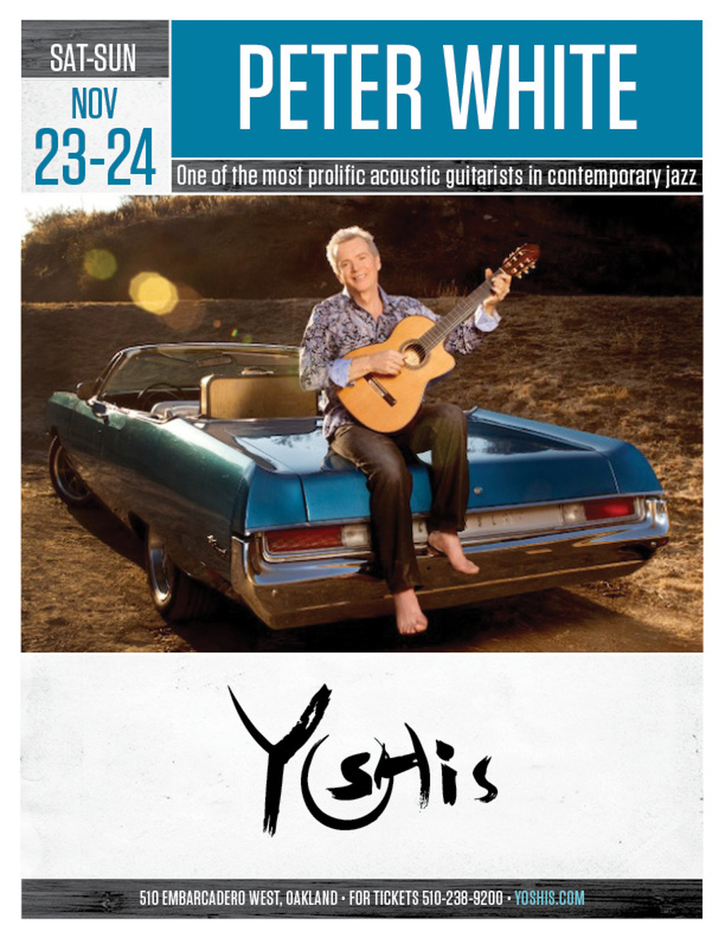 Yoshi s Unplug and Jam  Peter White Strums into Yoshi s Oakland  promotion flier on Digifli com