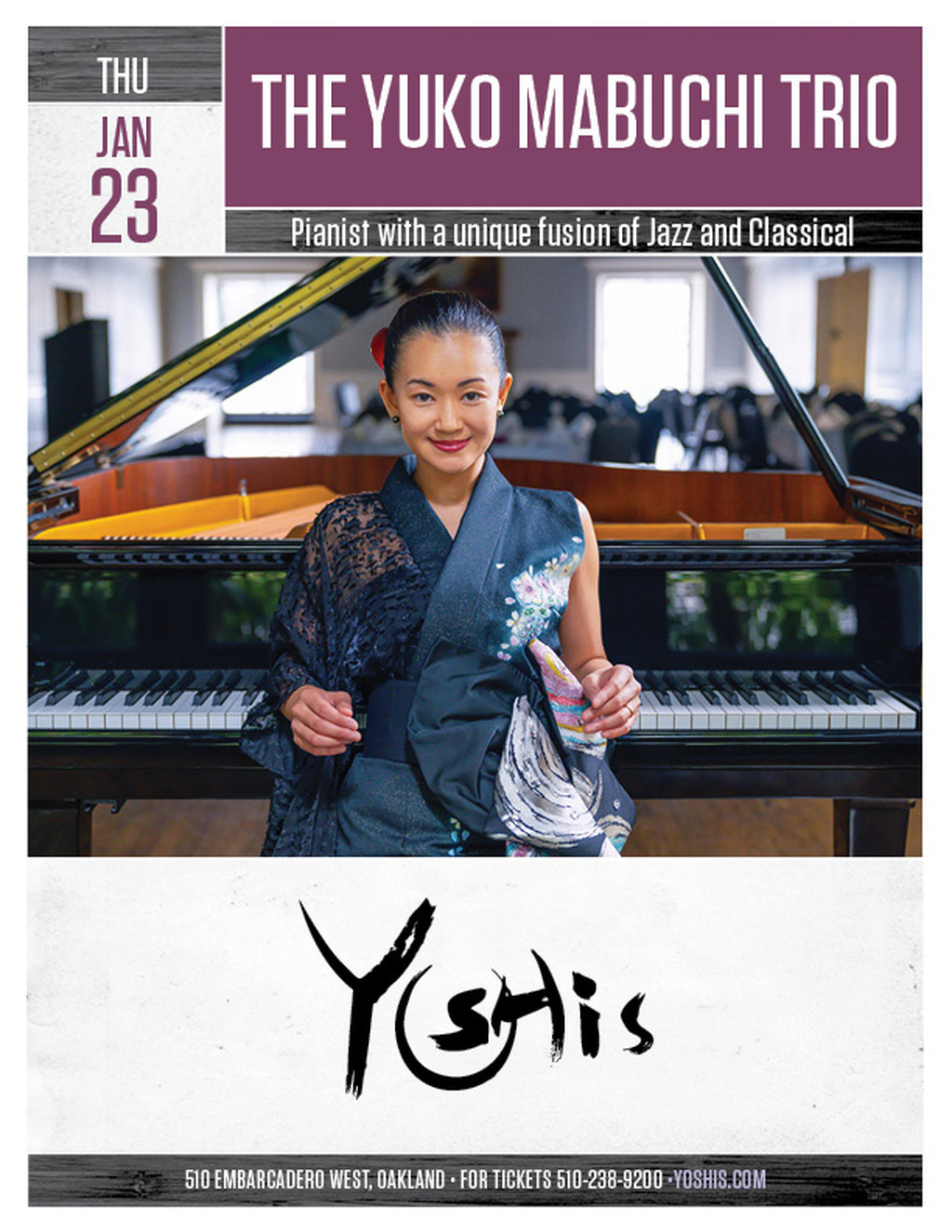 Yoshi s Discover the Musical Fusion at Yoshi s Oakland     A Night with the Yuko Mabuchi Trio  promotion flier on Digifli com