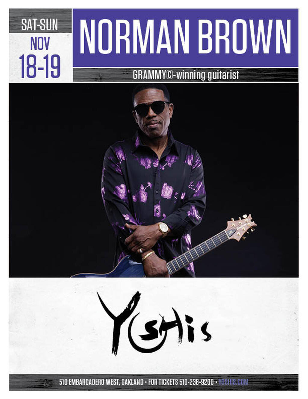 Yoshi s Come See Grammy   winning Guitarist Norman Brown Live at Yoshi s promotion flier on Digifli com