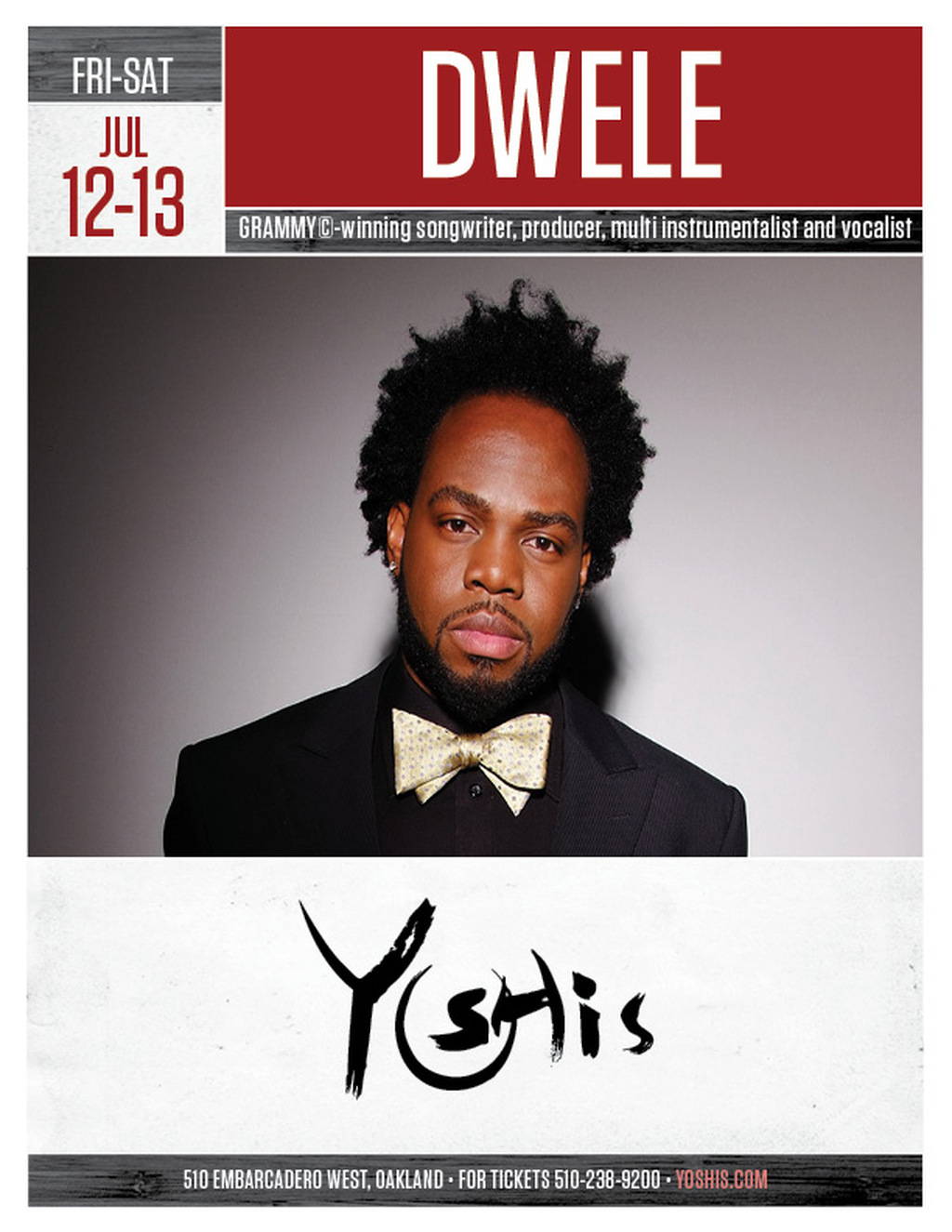 Yoshi s Get Ready For a Night with the One and Only Dwele at Yoshi s  promotion flier on Digifli com