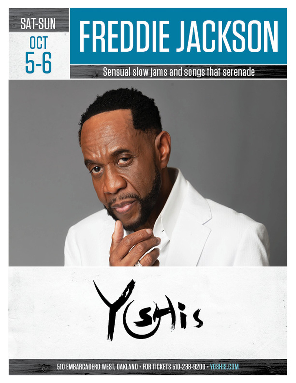 Yoshi s Freddie Jackson Serenades Yoshi s in Oakland  promotion flier on Digifli com