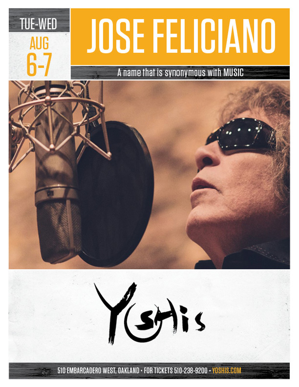 Yoshi s Groove to the Tunes of Jos   Feliciano at Yoshi s in Oakland  promotion flier on Digifli com