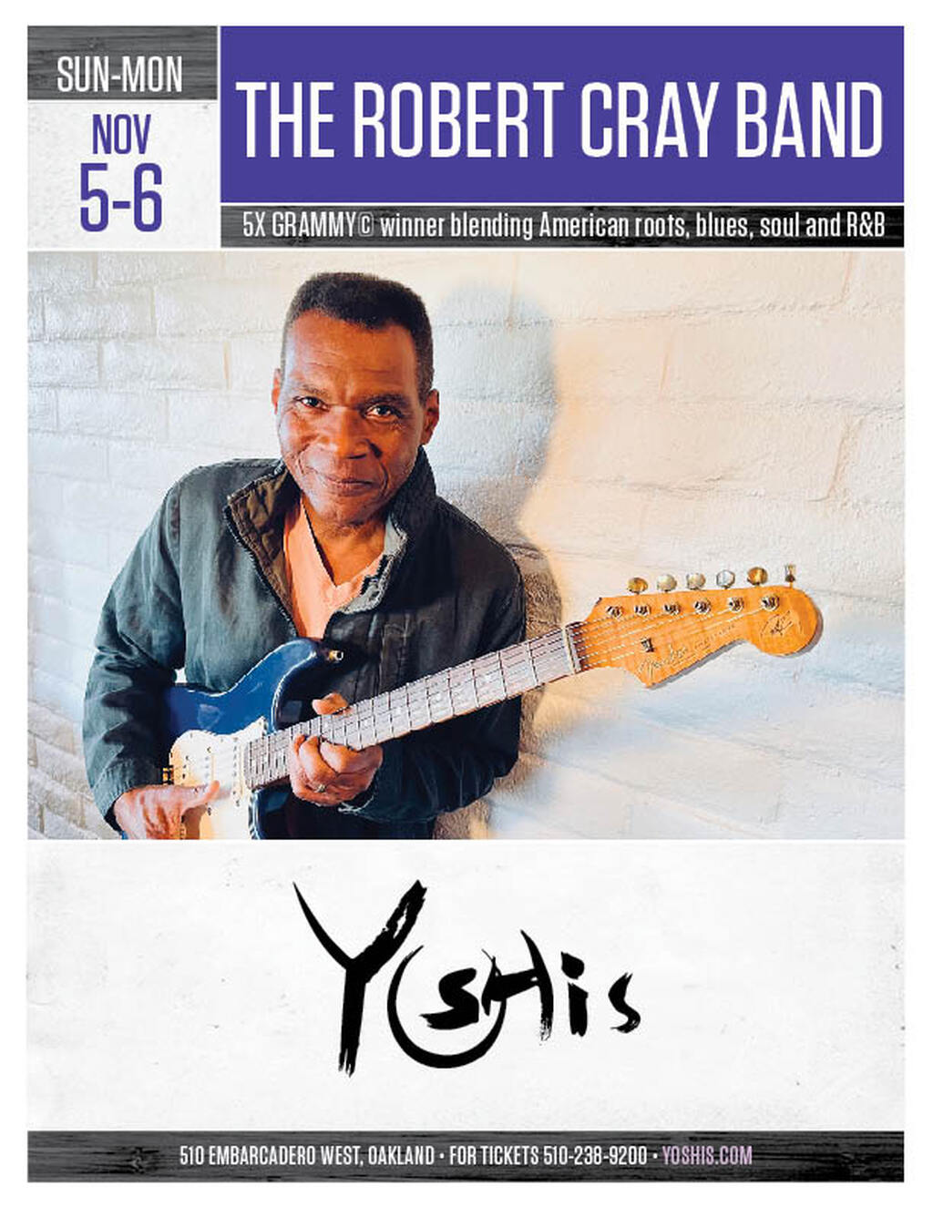 Yoshi s Catch the Robert Cray Band Live at Yoshi s  promotion flier on Digifli com