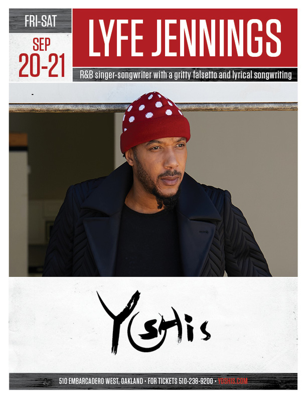 Yoshi s Beat the Ordinary  Lyfe Jennings Live at Yoshi   s Oakland  promotion flier on Digifli com