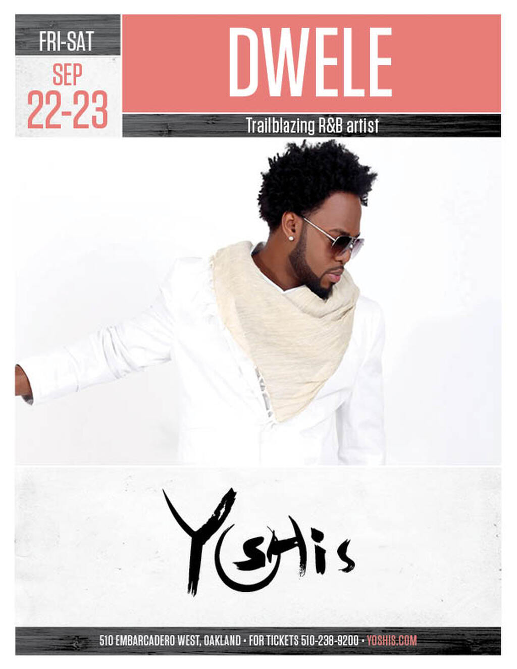 Yoshi s Trailblazing R B Artist Dwele Live in Oakland at Yoshi s promotion flier on Digifli com