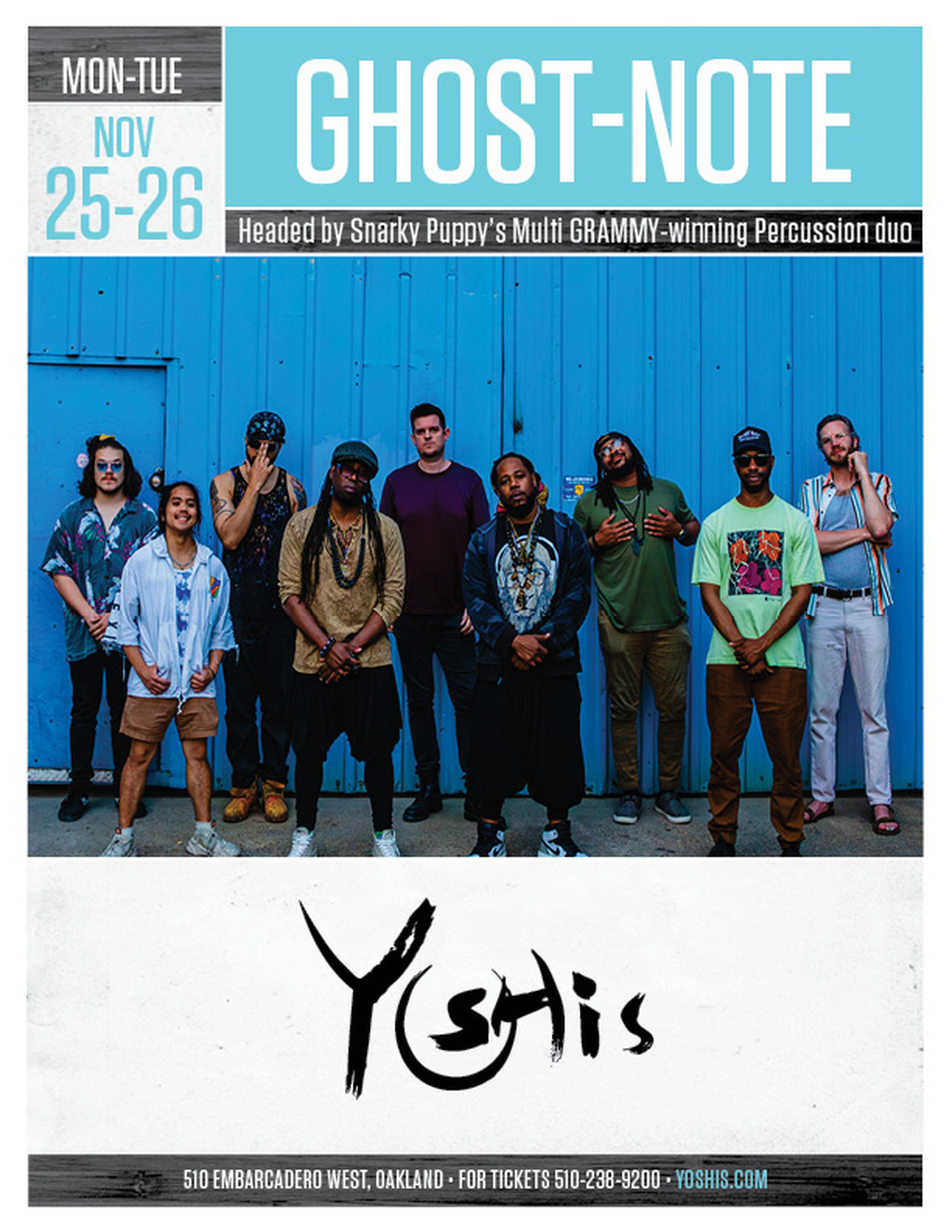 Yoshi s Get Ready to Vibe  Ghost Note Takes Over Yoshi   s Oakland  promotion flier on Digifli com