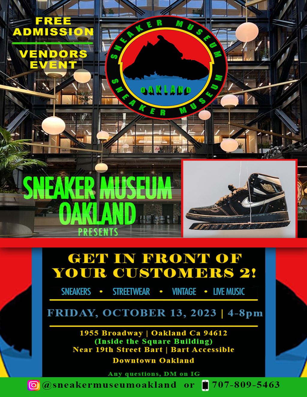 Joyce Gordon Gallery Sneaker Museum Oakland Presents Get In Front of Your Customers 2  promotion flier on Digifli com