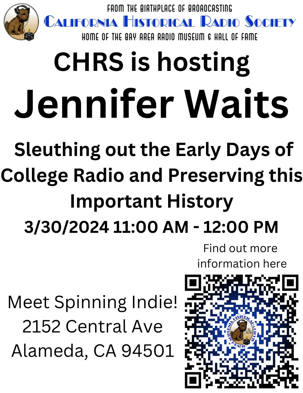 California Historical Radio Society FROM THE BIRTHPLACE OF BROADCASTING  CHRS Hosts  em Jennifer Waits  em  on Sleuthing out the Early Days of College Radio and Preserving this Important History promotion flier on Digifli com