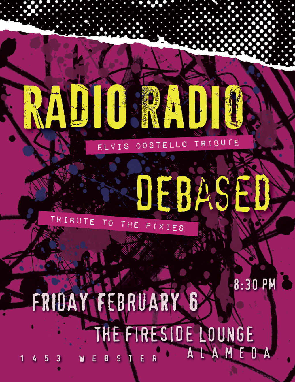 Fireside The Fireside Lounge  Alameda  Tribute Night Featuring Radio Radio and Debased promotion flier on Digifli com