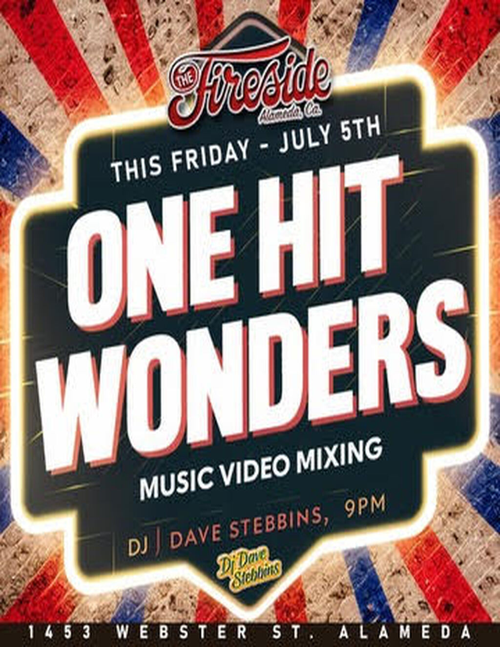 The Fireside Lounge Don t Miss Out on the One Hit Wonders Night at The Fireside Lounge  promotion flier on Digifli com