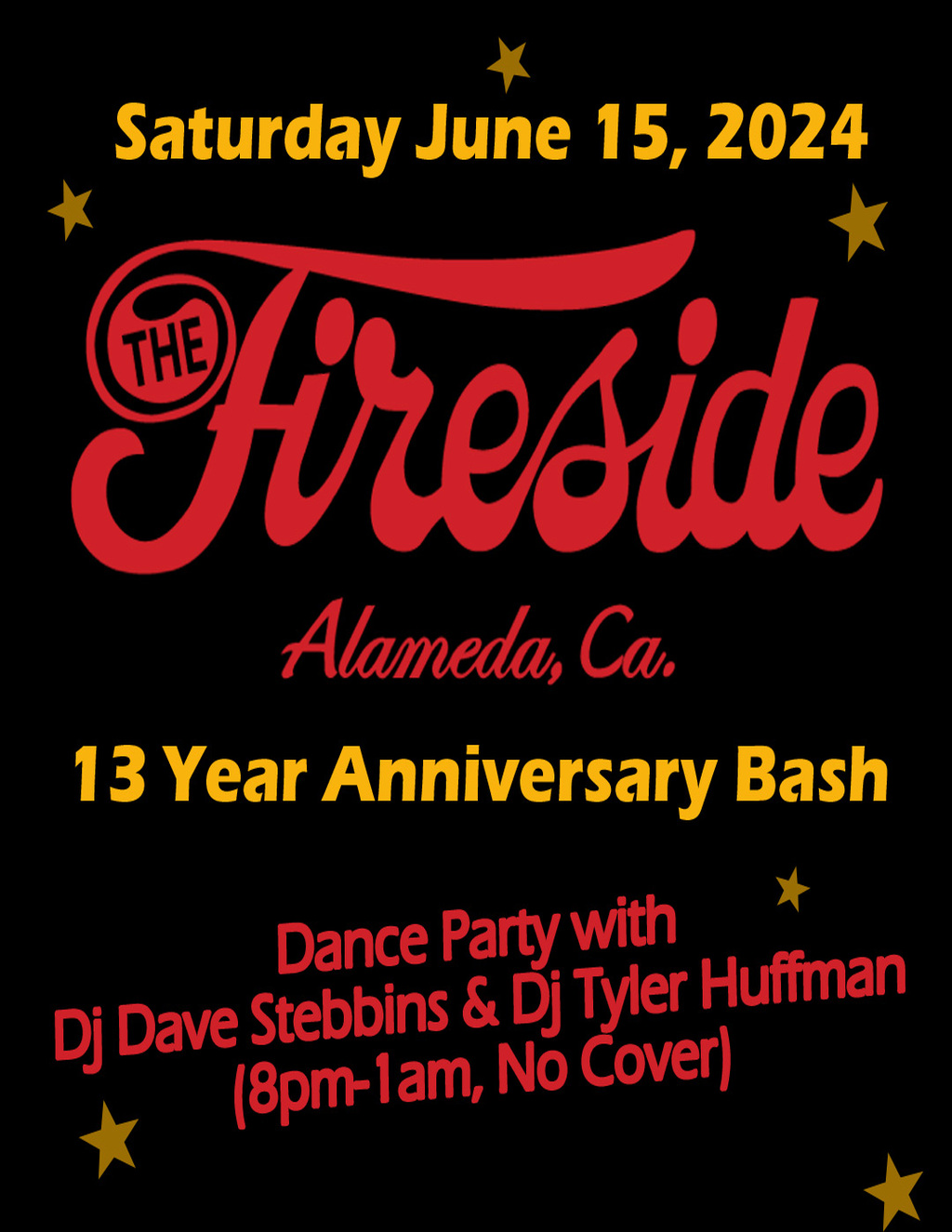 The Fireside Lounge Saturday June 15  2024  The Fireside Lounge Celebrates 13 Years with a Bash Dance Party promotion flier on Digifli com